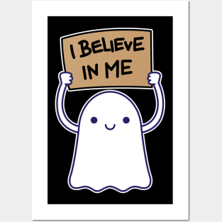 Believe In Ghost Posters and Art